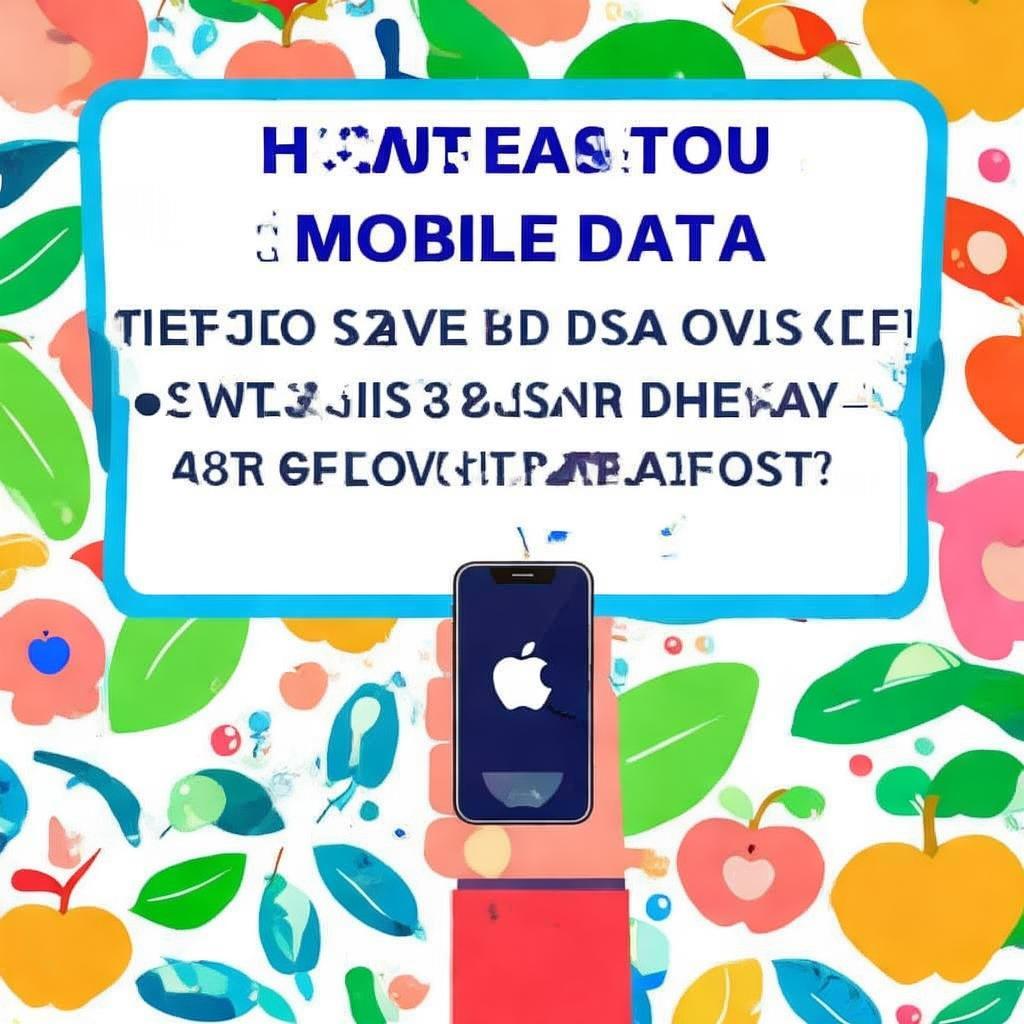 苹果手机用户必看！教你如何轻松关闭数据流量，节省流量费，苹果用户福利，轻松关闭数据流量，告别高额流量费